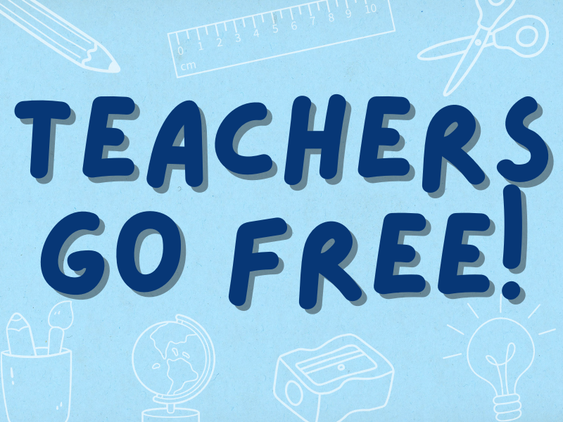 Teachers Go Free